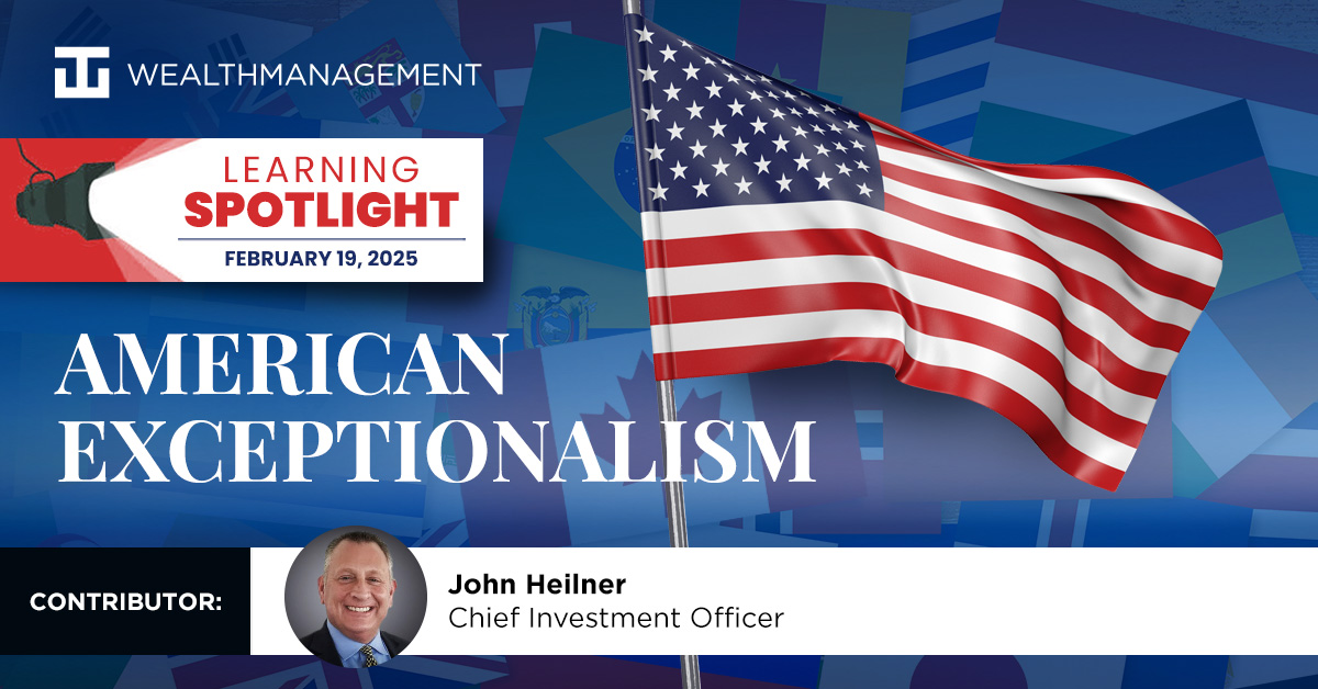 American Exceptionalism - February 2025 Learning Spotlight | WT Wealth Management